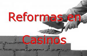 Reformas Valencia Casinos