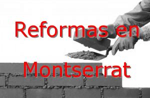 Reformas Valencia Montserrat