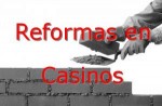 reformas_casinos.jpg